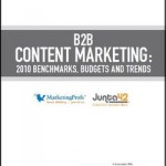 B2B Content Marketing: 2010 Benchmarks, Budgets and Trends Report Cover